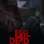 Evil Dead Burn movie hdhub4u