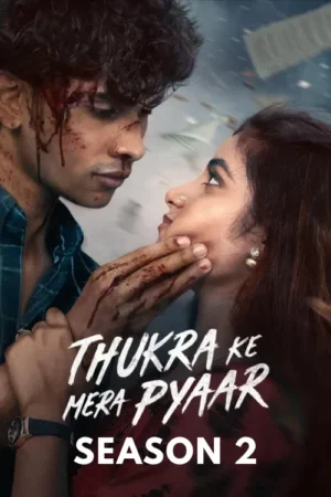Thukra ke Mera Pyar Season 2 hdhub4u